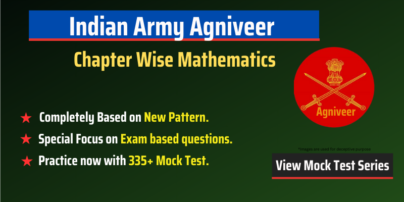 Indian Army Agniveer Mock Test Chapter Wise Mathematics