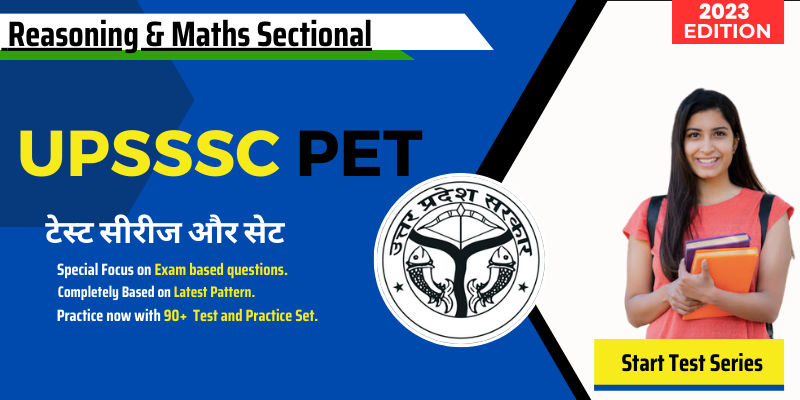 UPSSSC Preliminary Examination Test PET Reasoning & Maths Sectional