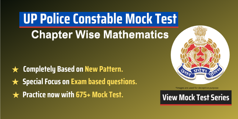 UP Police Constable Mock Test Chapter Wise Mathematics